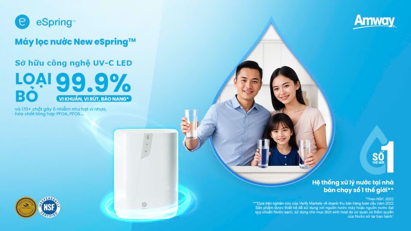 Amway Việt Nam ra mắt máy lọc nước New Espring: Tinh lọc vượt trội - Sống khỏe chủ động